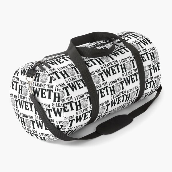 Item preview, I Find Em Hot Leave Em Wet Funny Quirky Phrase Design designed and sold by terzier.