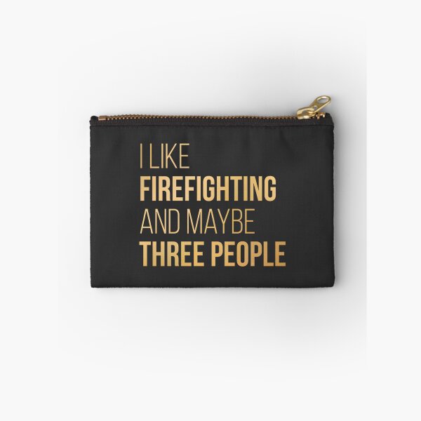 Item preview, I Like Firefighting And Maybe Three People Funny Firefighter Humor Design in Gold designed and sold by terzier.