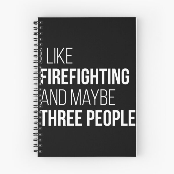 Item preview, I Like Firefighting And Maybe Three People Funny Firefighter Humor Design designed and sold by terzier.