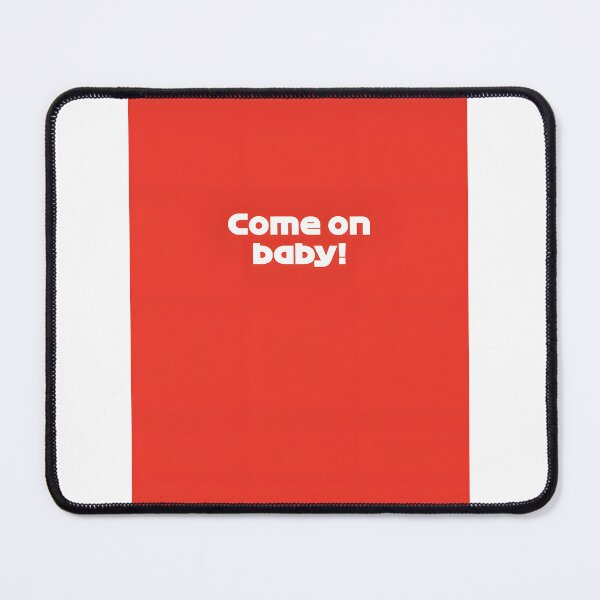 Item preview, Come On Baby SAI Radio Voice Austrian Grand Prix Design on Red Background designed and sold by Digitalmedia17.