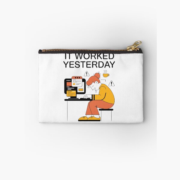 Item preview, It Worked Yesterday Programmer Coding Humor designed and sold by Design-Pro-21.