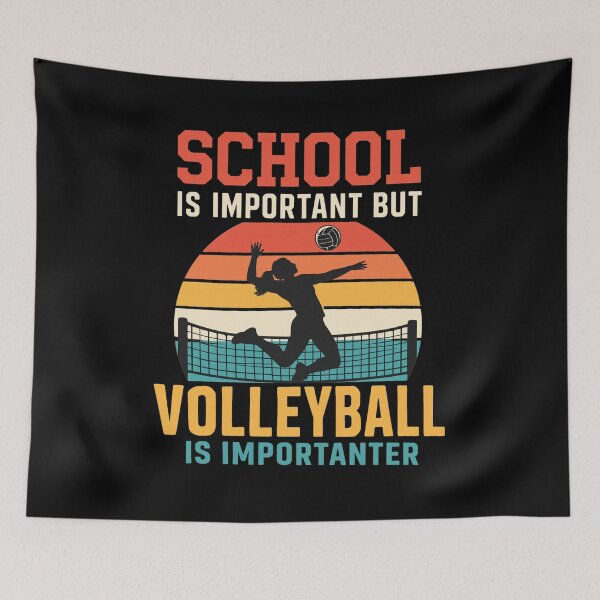 Item preview, School Is Important But Volleyball Is Importanter designed and sold by Kayliietrichdgg.