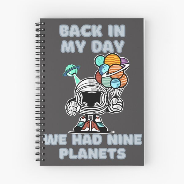 Item preview, Back In My Day We Had Nine Planets Retro Nostalgia Design Featuring Pluto designed and sold by LukisanHana.
