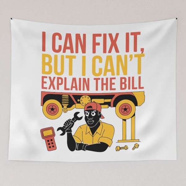 Item preview, I Can Fix It But I Can't Explain the Bill Mechanic Humor designed and sold by Design-Pro-21.