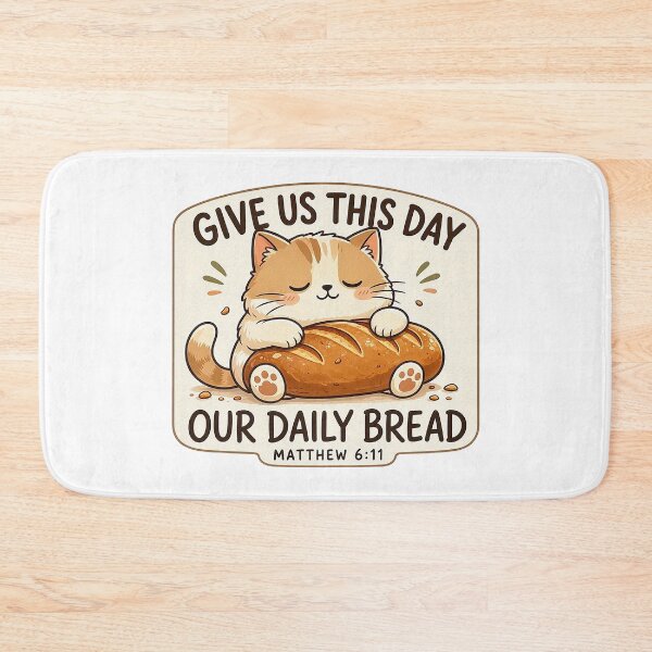 Item preview, Matthew 6:11 Give Us This Day Our Daily Bread designed and sold by plushism.