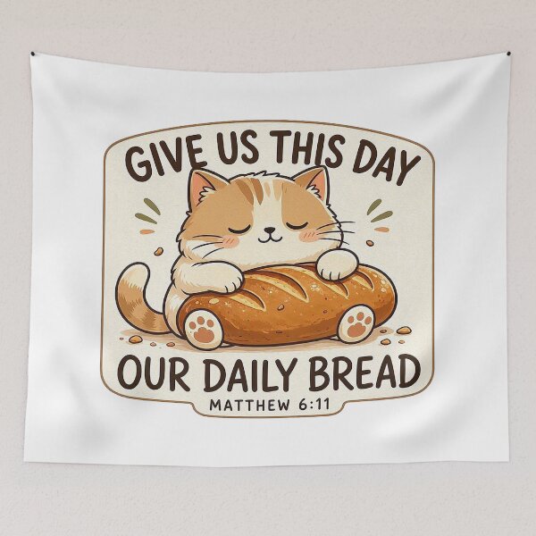 Item preview, Matthew 6:11 Give Us This Day Our Daily Bread designed and sold by plushism.