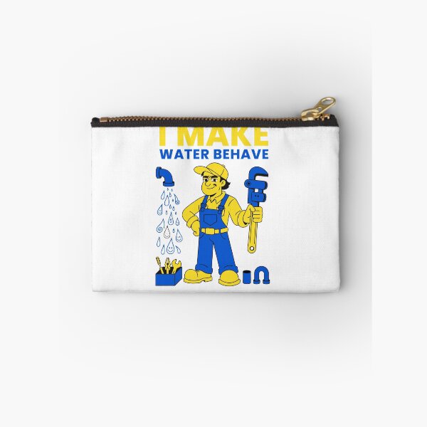 Item preview, I Make Water Behave Funny Plumber Humor designed and sold by Design-Pro-21.