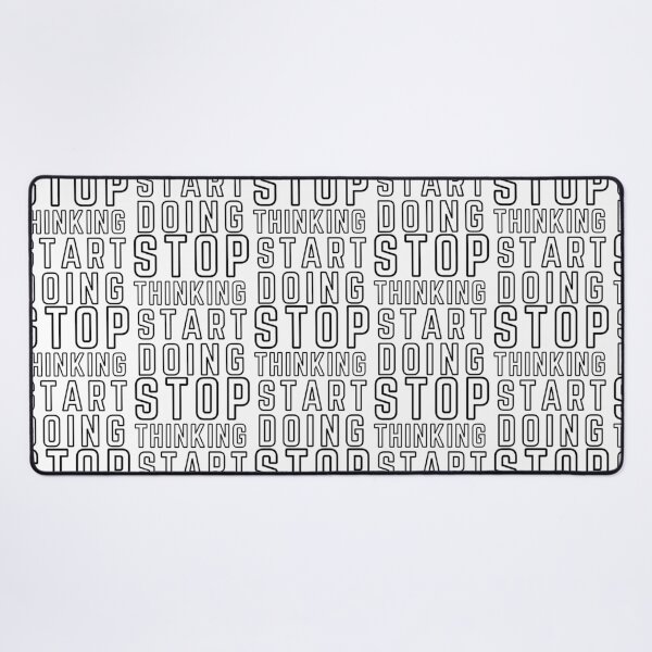 Item preview, Stop Thinking Start Doing designed and sold by utter-risch.