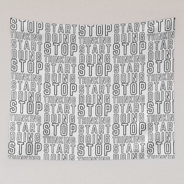 Item preview, Stop Thinking Start Doing designed and sold by utter-risch.