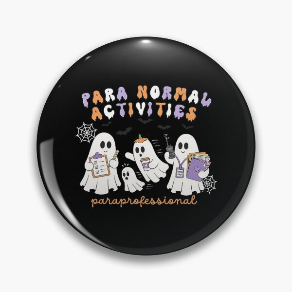 Item preview, Para Normal Activities Halloween Paraprofessional Ghosts Teacher Humor designed and sold by nryum.