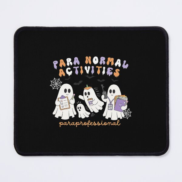 Item preview, Para Normal Activities Halloween Paraprofessional Ghosts Teacher Humor designed and sold by nryum.