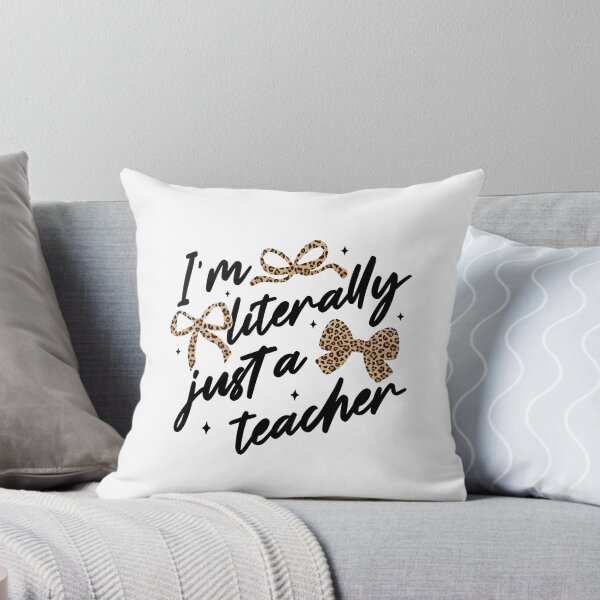 Item preview, I'm Literally Just A Teacher designed and sold by caruku666.