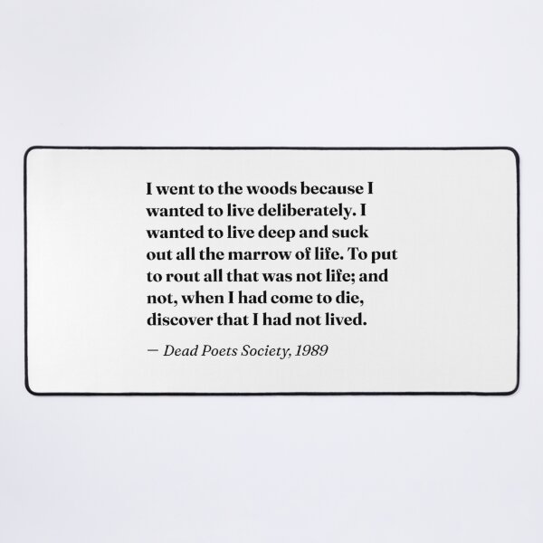 Item preview, I Went to the Woods. Dead Poets Society Quote. designed and sold by CoCoArt-Ua.