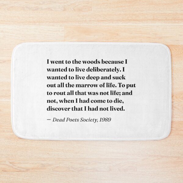 Item preview, I Went to the Woods. Dead Poets Society Quote. designed and sold by CoCoArt-Ua.