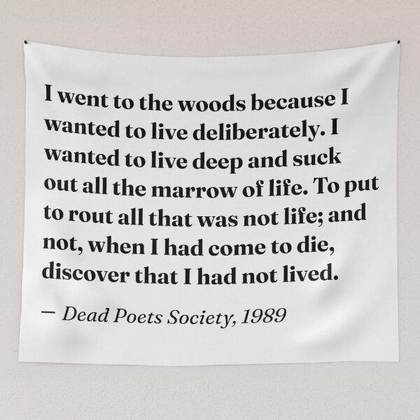 Item preview, I Went to the Woods. Dead Poets Society Quote. designed and sold by CoCoArt-Ua.