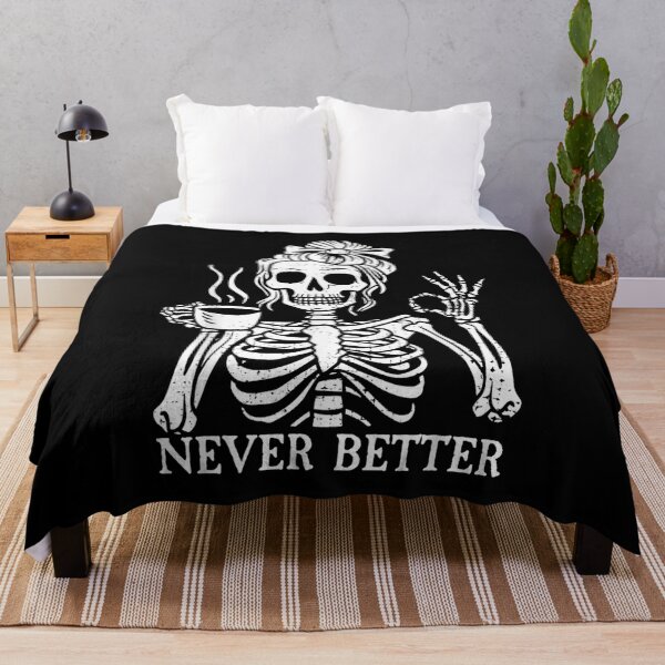 Item preview, Messy Bun Drinking Coffee For Women Never Better Skeleton designed and sold by DuneHaicna.