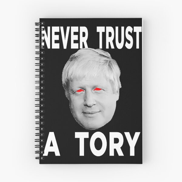 Item preview, Never Trust A Tory Anti Boris Johnson designed and sold by HorusEgypt.