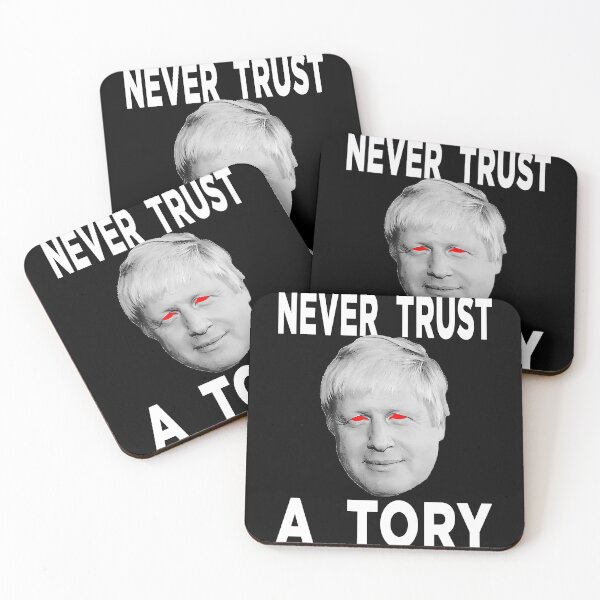 Item preview, Never Trust A Tory Anti Boris Johnson designed and sold by HorusEgypt.
