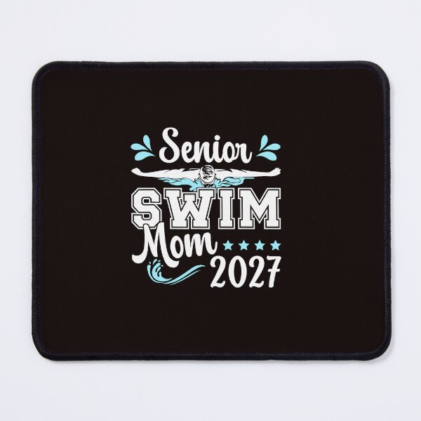 Item preview, Senior Swim Mom 2027 Senor Swimming Mom designed and sold by ImeldaSparks.