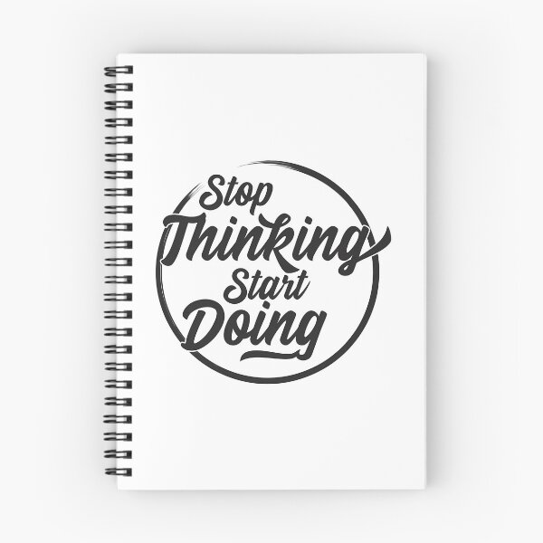 Item preview, Stop Thinking Start Doing - Motivational Quote designed and sold by utter-risch.