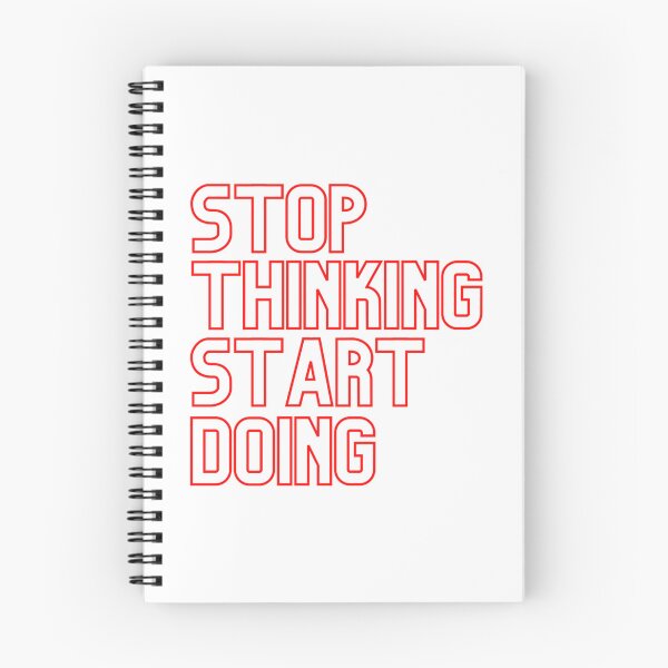 Item preview, Stop Thinking Start Doing - Red designed and sold by utter-risch.