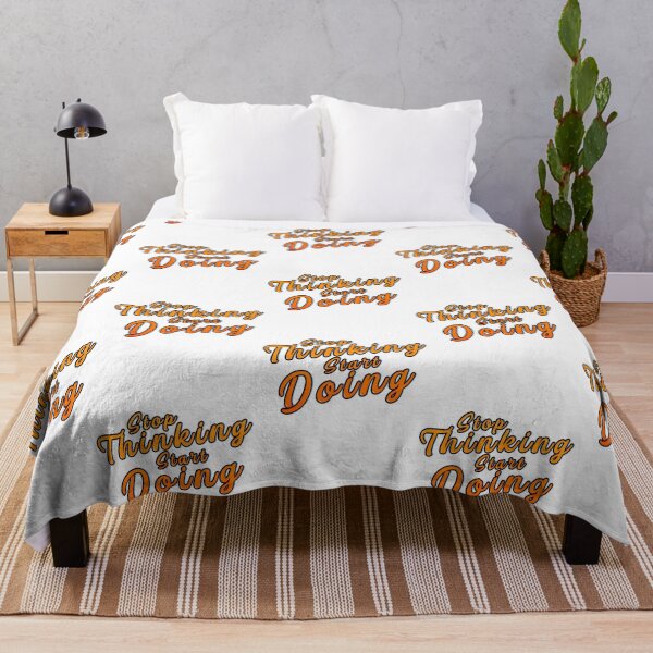 Item preview, Stop Thinking Start Doing - Stay Motivated designed and sold by utter-risch.