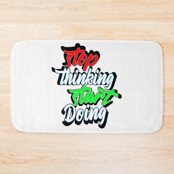 Item preview, Stop Thinking Start Doing  designed and sold by utter-risch.