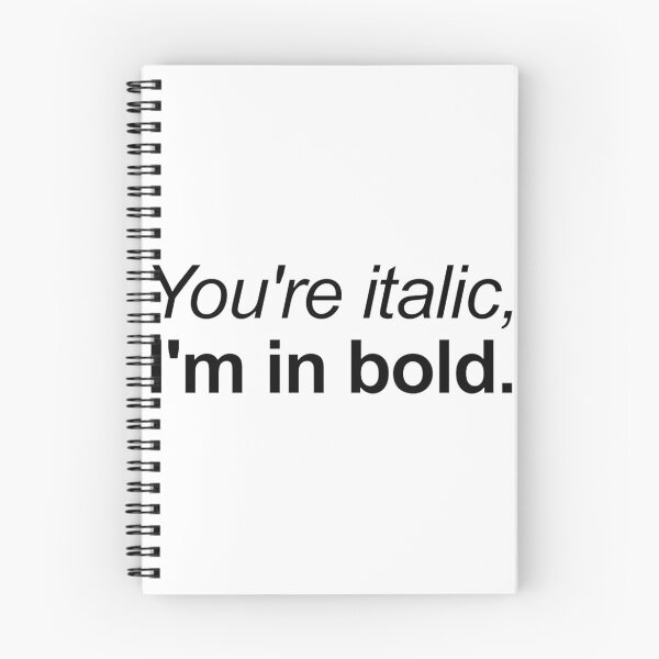 Item preview, You’re Italic I’m in Bold Typography Design for Writers and Designers designed and sold by Rasmus Skjold.