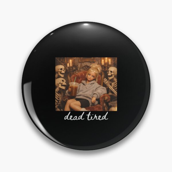 Item preview, Dead Tired designed and sold by CharmiA Fox.