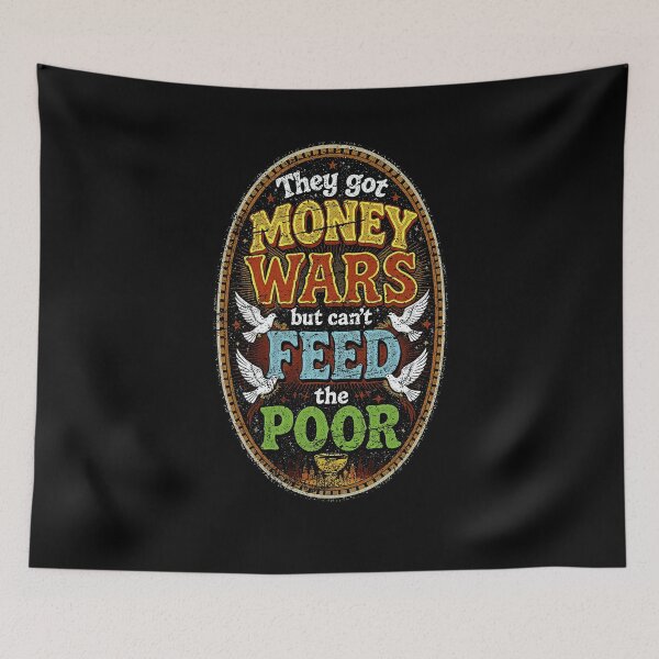 Item preview, Feed The Poor Not War Peace Doves Social Justice Retro Design designed and sold by Fatherday.