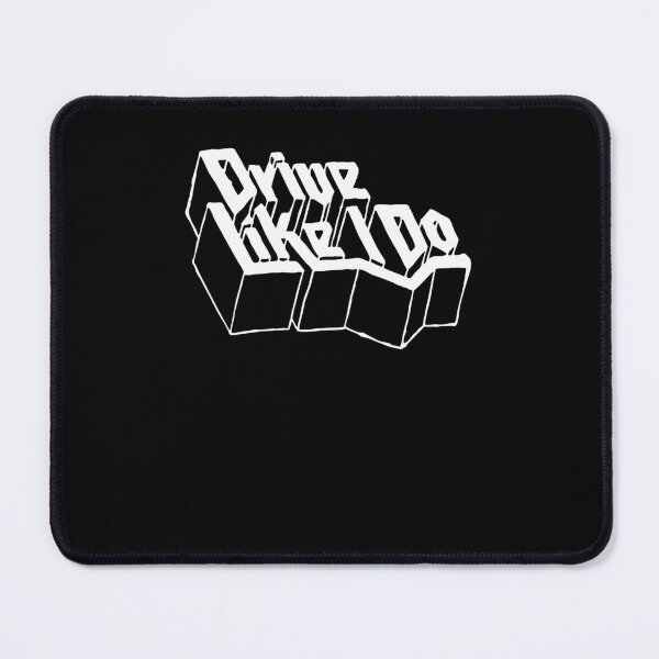 Item preview, Drive Like I DO designed and sold by KaelenStudio.