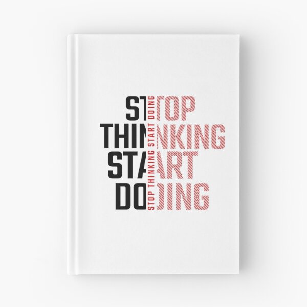 Item preview, Stop Thinking Start Doing designed and sold by utter-risch.