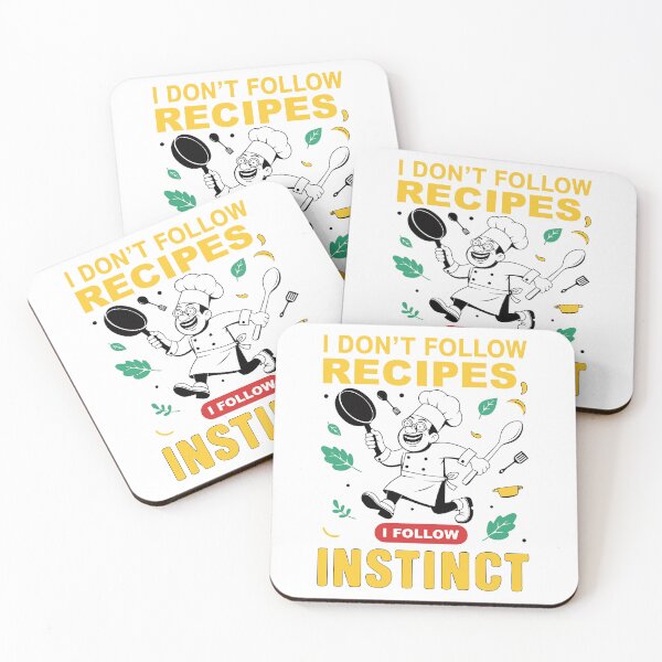 Item preview, I Don't Follow Recipes I Follow Instinct Chef Humor designed and sold by Design-Pro-21.
