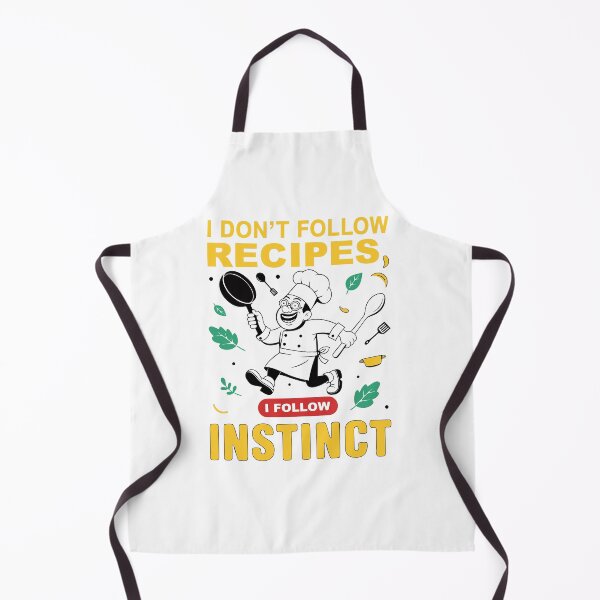 Item preview, I Don't Follow Recipes I Follow Instinct Chef Humor designed and sold by Design-Pro-21.