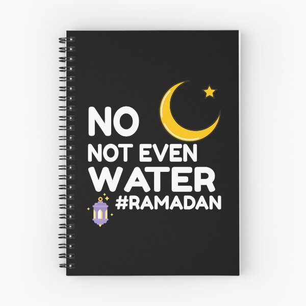 Item preview, No Not Even Water Fasting Muslim First Ramadan 2022 designed and sold by risti-anGarrard.