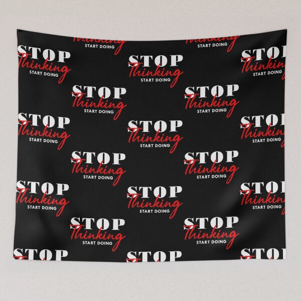 Item preview, Stop Thinking Start Doing designed and sold by utter-risch.