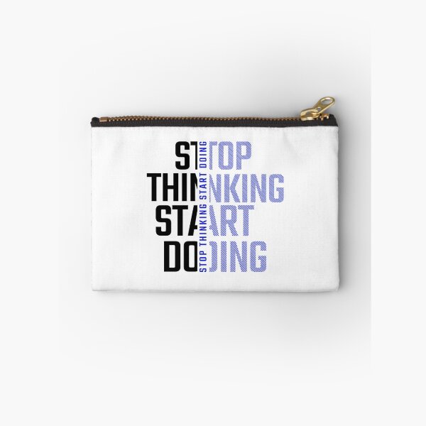Item preview, Stop Thinking Start Doing designed and sold by utter-risch.