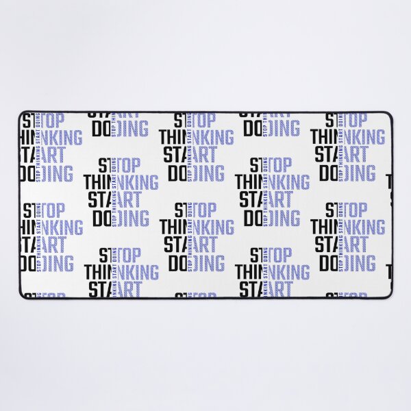 Item preview, Stop Thinking Start Doing designed and sold by utter-risch.