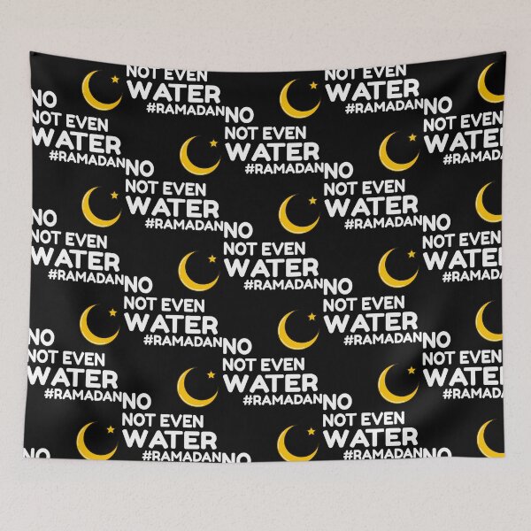 Item preview, No Not Even Water Fasting Muslim First Ramadan 2022 designed and sold by risti-anGarrard.