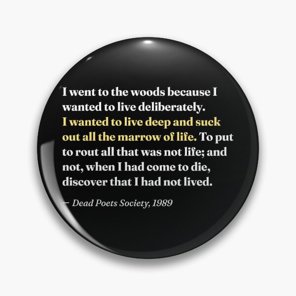Item preview, I Went to the Woods. Dead Poets Society Quote. designed and sold by CoCoArt-Ua.