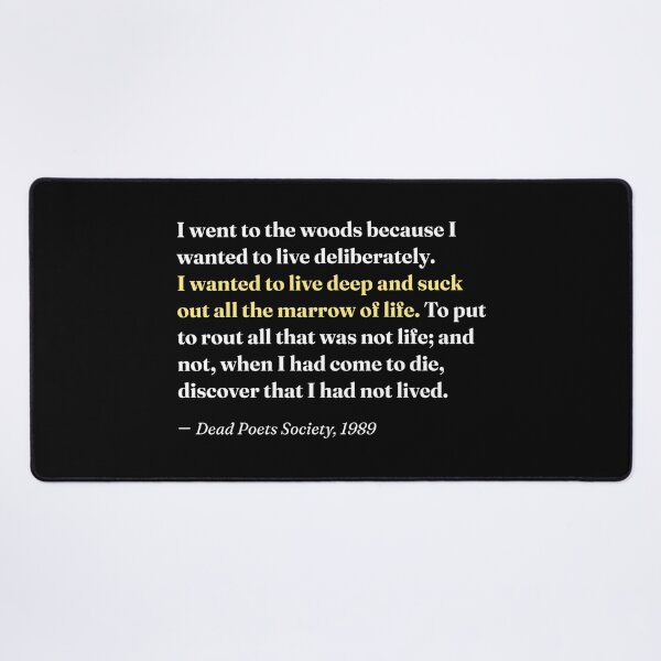 Item preview, I Went to the Woods. Dead Poets Society Quote. designed and sold by CoCoArt-Ua.