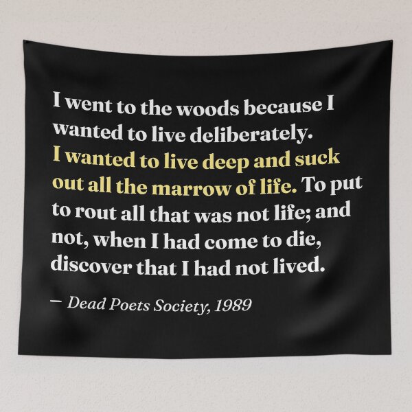 Item preview, I Went to the Woods. Dead Poets Society Quote. designed and sold by CoCoArt-Ua.