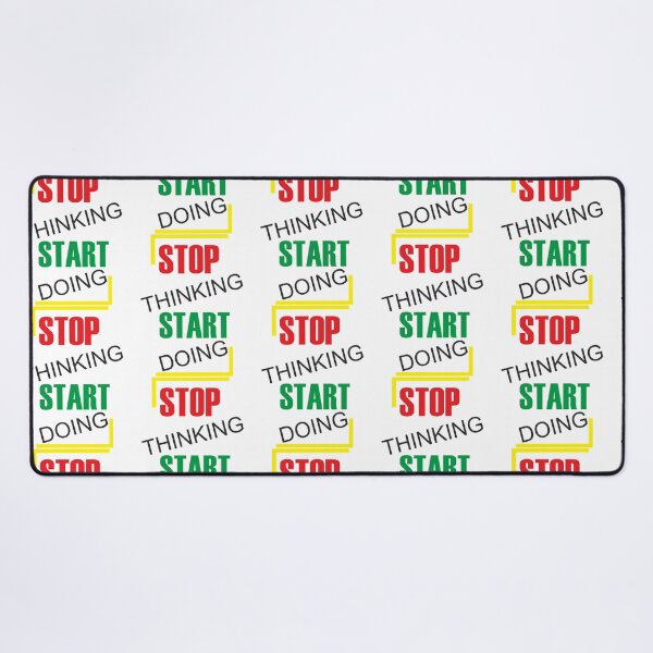 Item preview, Stop Thinking Start Doing designed and sold by utter-risch.