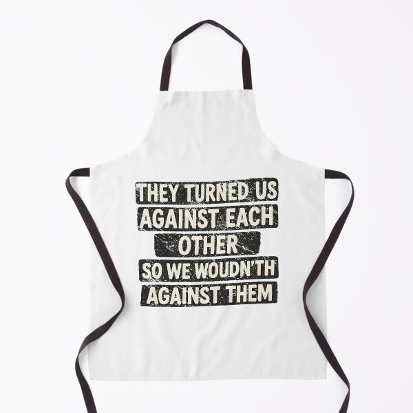 Item preview, They Turned Us Against Each Other Social Justice Quote Retro Design designed and sold by Fatherday.