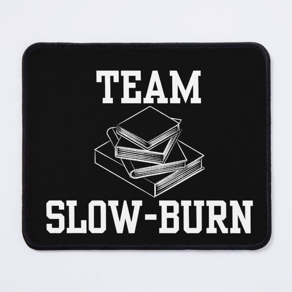 Item preview, Team Slow Burn Romance | White Text | Ver. 1 designed and sold by Seren's Workshop.