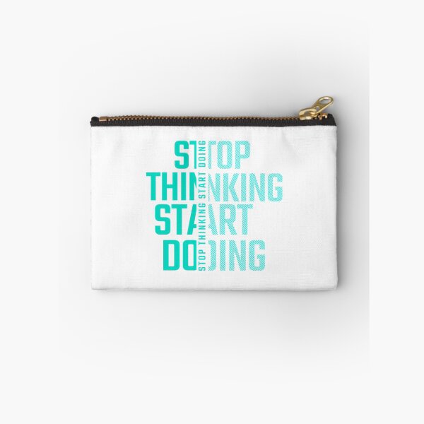 Item preview, Stop Thinking Start Doing designed and sold by utter-risch.