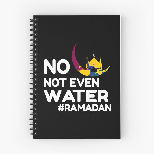 Item preview, No Not Even Water Fasting Muslim First Ramadan 2022 designed and sold by risti-anGarrard.