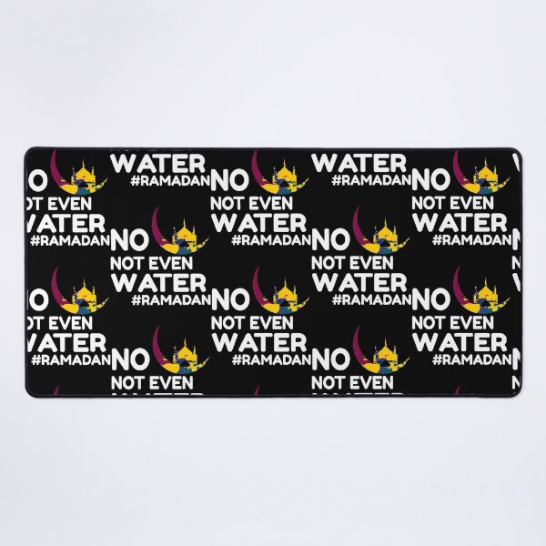 Item preview, No Not Even Water Fasting Muslim First Ramadan 2022 designed and sold by risti-anGarrard.
