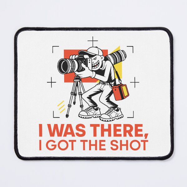 Item preview, I Was There I Got the Shot Photographer Humor designed and sold by Design-Pro-21.