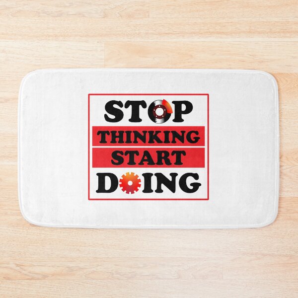 Item preview, Stop Thinking Start Doing designed and sold by utter-risch.